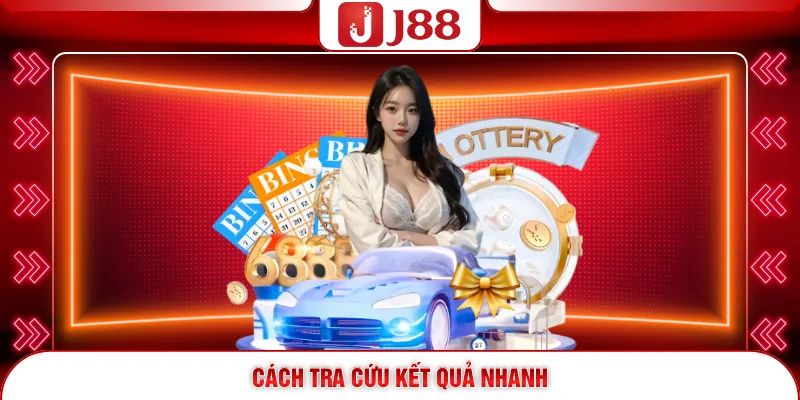 Cách tra cứu kết quả nhanh