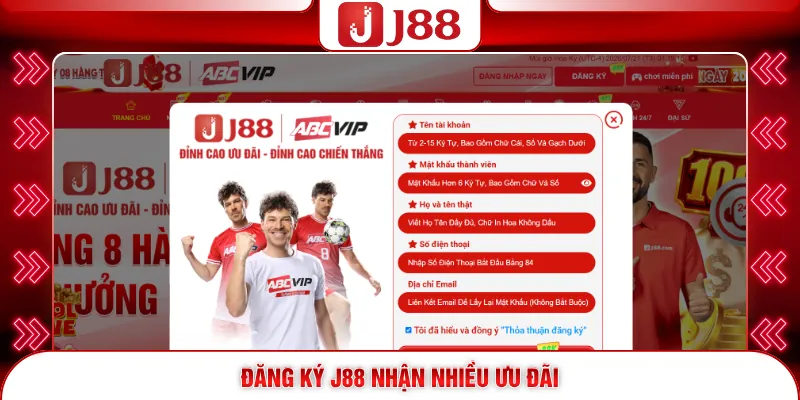 Đăng ký J88 nhận nhiều ưu đãi